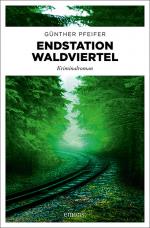 Endstation Waldviertel