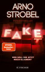 Fake – Wer soll dir jetzt noch glauben?