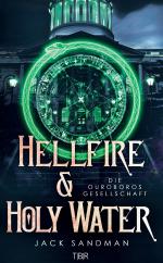 Hellfire and Holy Water II - Die Ouroboros-Gesellschaft