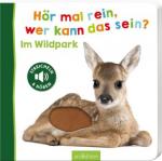 Hör mal rein, wer kann das sein - Im Wildpark