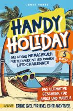 Jonas: Handy Holiday: Das geniale Mitmachbuch für Teenager m