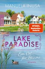 Lake Paradise – Ein Ort für Träume