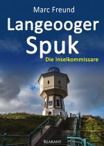 Langeooger Spuk. Ostfrieslandkrimi - 