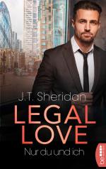 Legal Love  - Nur du und ich