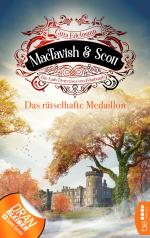 MacTavish & Scott - Das rätselhafte Medaillon