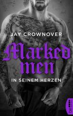 Marked Men: In seinem Herzen