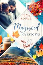 Maywood Lovestorys: Mia & Wyatt