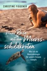 Meine Reise mit den Meeresschildkröten