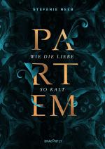 Partem. Wie die Liebe so kalt