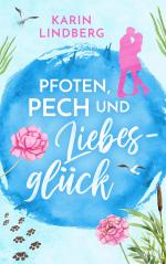 Pfoten, Pech und Liebesglück