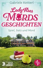 Spiel, Satz und Mord