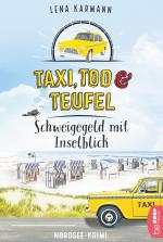 Taxi, Tod und Teufel -Schweigegeld mit Inselblick