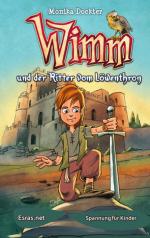 Wimm und der Ritter vom Löwenthron