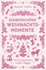 Zauberschöne Weihnachtsmomente