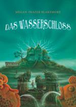 Das Wasserschloss