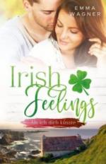 Irish Feelings - Als ich dich küsste