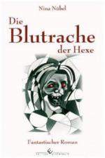 Die Blutrache der Hexe