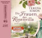 Die Frauen der Rosenvilla, 1 MP3-CD (DAISY-Edition)