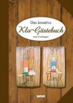 Das kreative Klo-Gästebuch zum Eintragen