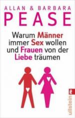 Warum Männer immer Sex wollen und Frauen von der Liebe träumen