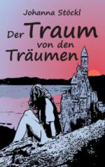 Der Traum von den Träumen