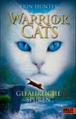 Warrior Cats. Staffel 01/5 Gefährliche Spuren