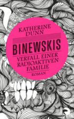 Binewskis: Verfall einer radioaktiven Familie