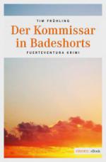 Der Kommissar in Badeshorts