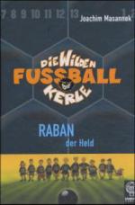 Die Wilden Fussballkerle 06. Raban der Held