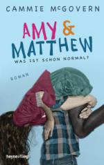 Amy & Matthew - Was ist schon normal?