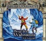 Gruselkabinett - Berge des Wahnsinns, 2 Audio-CD