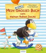 Mein erstes großes Buch vom kleinen Raben Socke