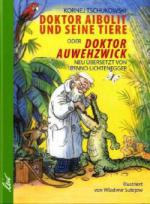 Doktor Aibolit und seine Tiere