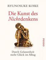 Die Kunst des Nichtdenkens