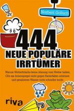 444 neue populäre Irrtümer