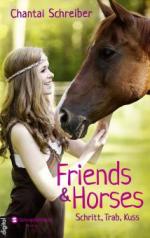 Friends & Horses, Band 01