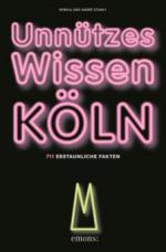 Unnützes Wissen Köln