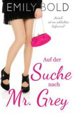 Auf der Suche nach Mr. Grey