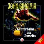 Geisterjäger John Sinclair - Achterbahn ins Jenseits, 1 Audio-CD
