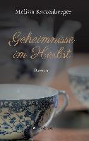 Geheimnisse im Herbst