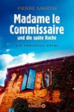 Madame le Commissaire und die späte Rache