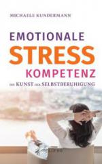 Emotionale Stresskompetenz