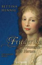 Friederike. Prinzessin der Herzen