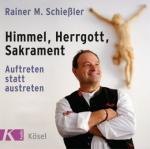 Himmel - Herrgott - Sakrament, 1 Audio-CD