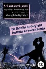 Shortlist digi:talents Schreibwettbewerb Romantasy 2018