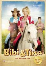 Bibi & Tina - Das Buch zum Film. Bd.1