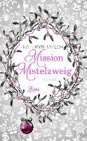 Mission Mistelzweig