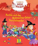 Huckla und das Osterweihnachtsdurcheinander, m. Audio-CD
