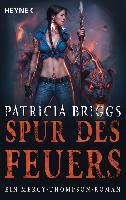 Spur des Feuers - Patricia Briggs