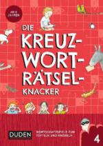 Die Kreuzworträtselknacker - ab 8 Jahren (Band 4)